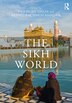 The Sikh World by Pashaura Singh, Hardcover | Indigo Chapters