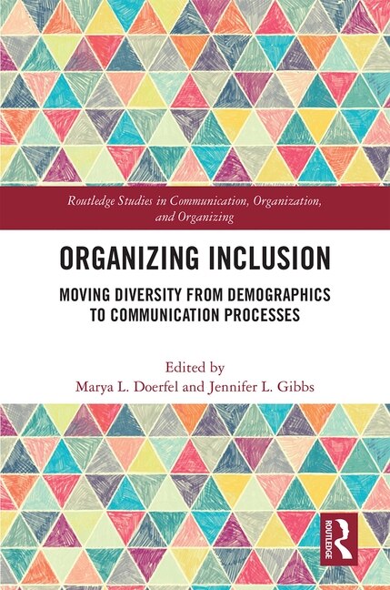 Organizing Inclusion by Marya L. Doerfel, Hardcover | Indigo Chapters