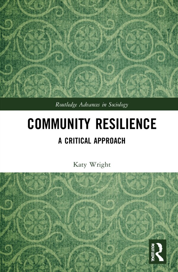 Community Resilience by Katy Wright, Hardcover | Indigo Chapters