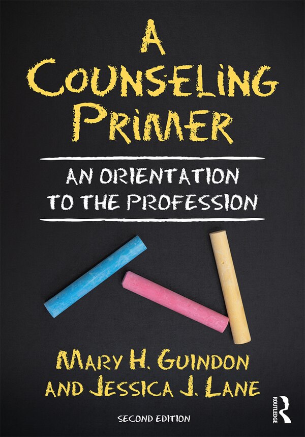 A Counseling Primer by Mary H. Guindon, Paperback | Indigo Chapters