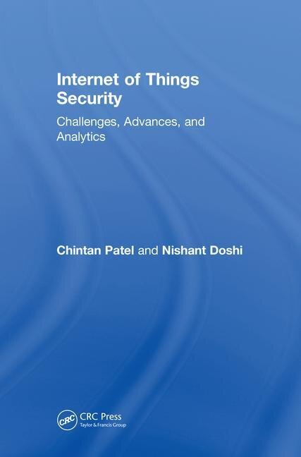 Internet Of Things Security by Chintan Patel, Hardcover | Indigo Chapters