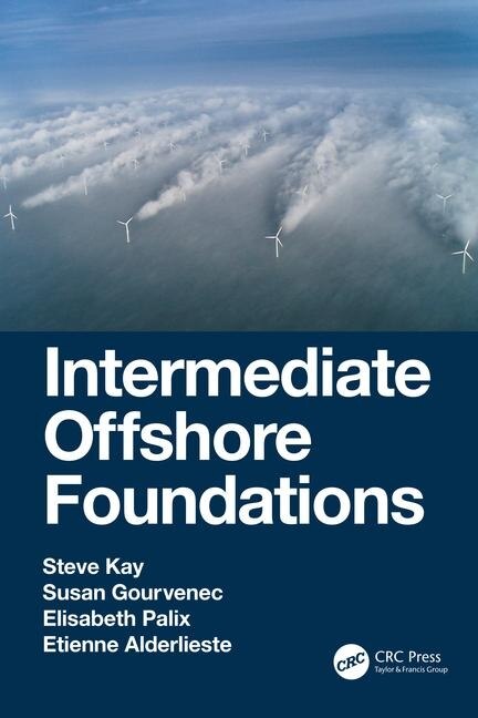 Intermediate Offshore Foundations by Steve Kay, Hardcover | Indigo Chapters