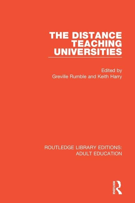 The Distance Teaching Universities by Greville Rumble, Paperback | Indigo Chapters