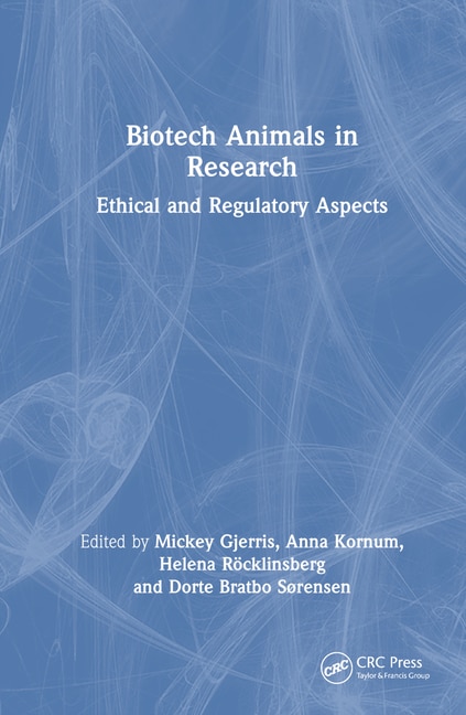 Biotech Animals in Research by Mickey Gjerris, Hardcover | Indigo Chapters