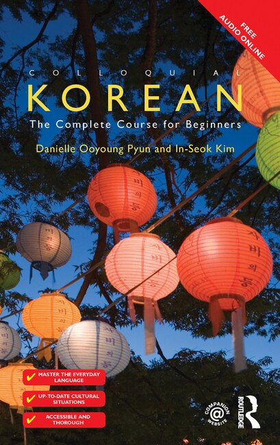 Colloquial Korean by Danielle Ooyoung Pyun, Hardcover | Indigo Chapters