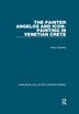 The Painter Angelos And Icon-painting In Venetian Crete by Maria Vassilaki, Paperback | Indigo Chapters