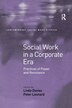 Social Work In A Corporate Era by LINDA DAVIES, Paperback | Indigo Chapters