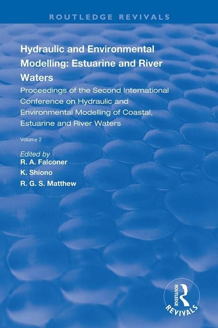 Hydraulic and Environmental Modelling by R.a. Falconer, Paperback | Indigo Chapters