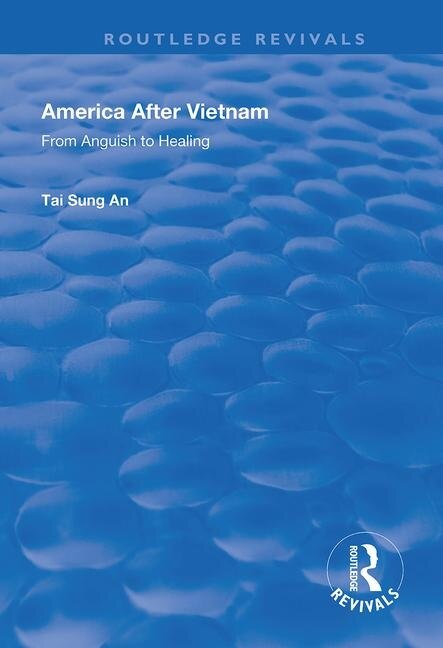 America After Vietnam by Tai Sung An, Hardcover | Indigo Chapters