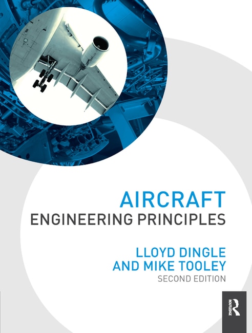 Aircraft Engineering Principles by Lloyd Dingle, Hardcover | Indigo Chapters