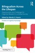 Bilingualism Across The Lifespan by Wendy S. Francis, Paperback | Indigo Chapters