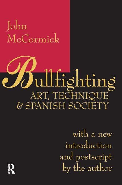Bullfighting by John Mccormick, Hardcover | Indigo Chapters