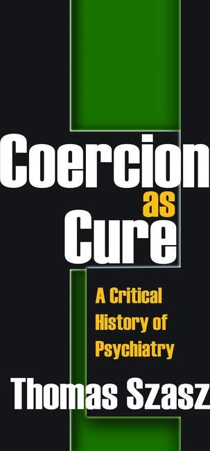 Coercion As Cure by Frank Villafana, Hardcover | Indigo Chapters