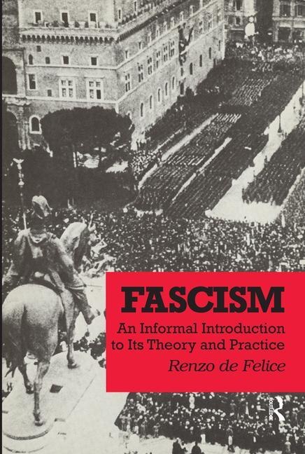 Fascism by Renzo De Felice, Hardcover | Indigo Chapters