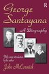 George Santayana by John Mccormick, Hardcover | Indigo Chapters