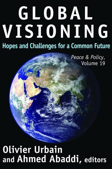 Global Visioning by Ahmed Abaddi, Hardcover | Indigo Chapters