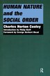Human Nature And The Social Order by Charles Horton Cooley, Hardcover | Indigo Chapters