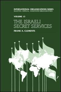 Israeli Secret Services by Frank Clements, Hardcover | Indigo Chapters