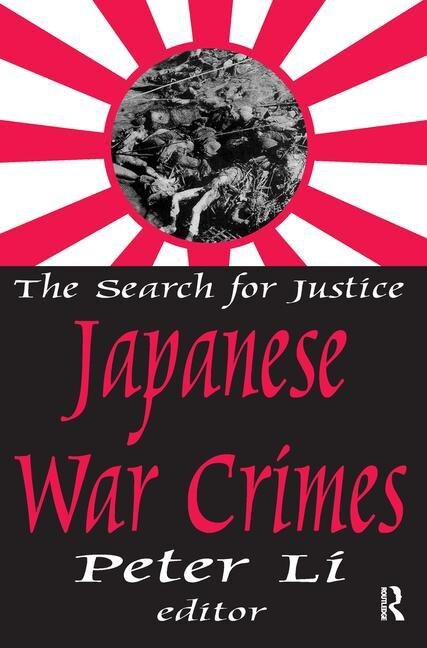 Japanese War Crimes by Peter Li, Hardcover | Indigo Chapters