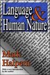 Language And Human Nature by Mark Halpern, Hardcover | Indigo Chapters