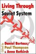 Living Through The Soviet System by Paul Thompson, Hardcover | Indigo Chapters