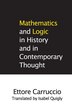 Mathematics And Logic In History And In Contemporary Thought by Ettore Carruccio, Hardcover | Indigo Chapters