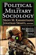 Political And Military Sociology by Neovi M. Karakatsanis, Hardcover | Indigo Chapters