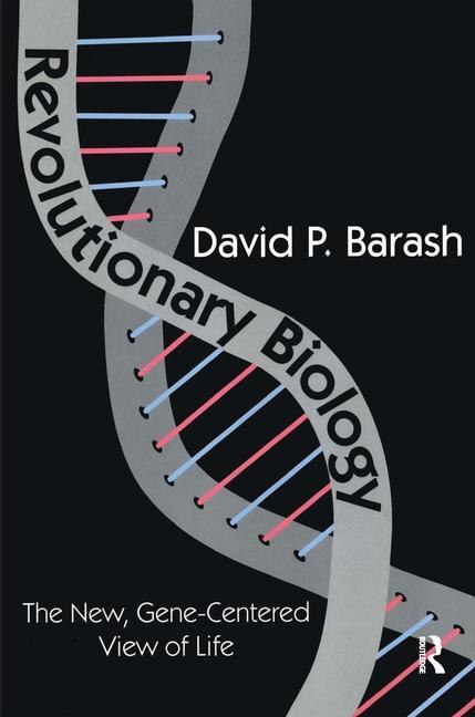 Revolutionary Biology by David Barash, Hardcover | Indigo Chapters