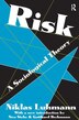 Risk by Niklas Luhmann, Hardcover | Indigo Chapters