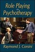 Role Playing In Psychotherapy by Raymond Corsini, Hardcover | Indigo Chapters