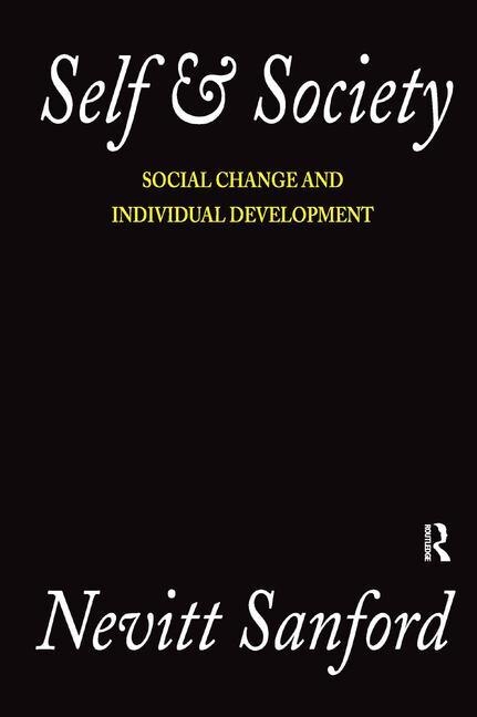 Self And Society by Nevitt Sanford, Hardcover | Indigo Chapters