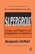 Supergrow by Benjamin Demott, Hardcover | Indigo Chapters