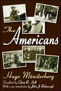 The Americans by Hugo Munsterberg, Hardcover | Indigo Chapters