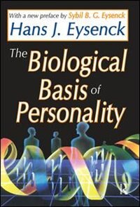 The Biological Basis Of Personality by Hans Eysenck, Hardcover | Indigo Chapters