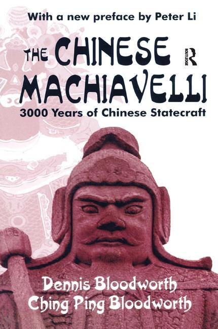 The Chinese Machiavelli by Dennis Bloodworth, Hardcover | Indigo Chapters