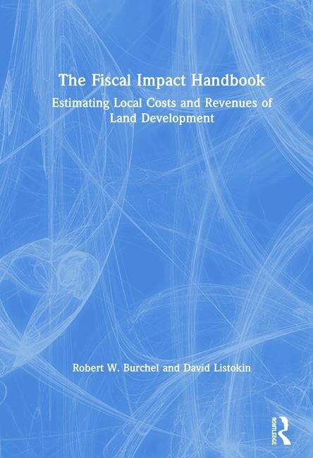 The Fiscal Impact Handbook by David Listokin, Hardcover | Indigo Chapters