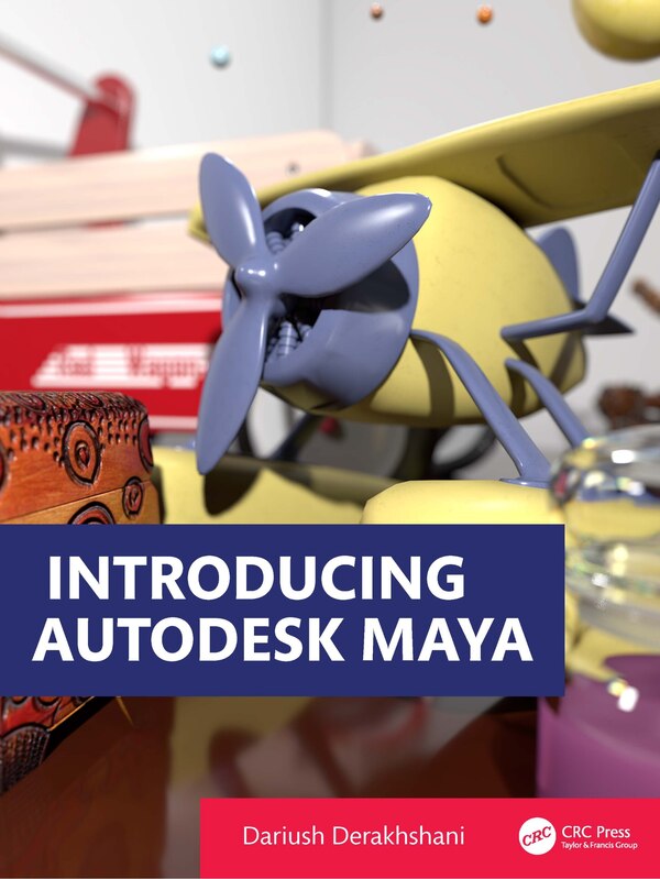 Introducing Autodesk Maya by Dariush Derakhshani, Paperback | Indigo Chapters