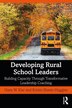 Developing Rural School Leaders by Hans W. Klar, Paperback | Indigo Chapters