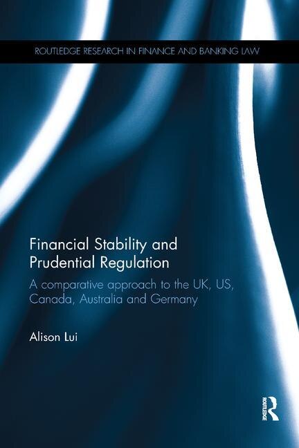 Financial Stability And Prudential Regulation by Alison Lui, Paperback | Indigo Chapters