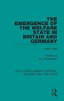 The Emergence Of The Welfare State In Britain And Germany by Wolfgang Mommsen, Paperback | Indigo Chapters