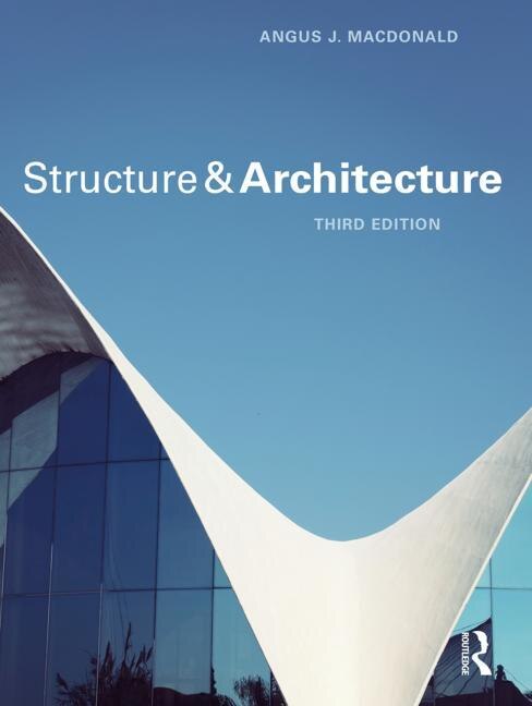 Structure And Architecture by Angus J. Macdonald, Paperback | Indigo Chapters