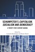 Schumpeter's Capitalism Socialism and Democracy by Leonardo Burlamaqui, Hardcover | Indigo Chapters