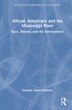 African Americans and the Mississippi River by Dorothy Zeisler-vralsted, Hardcover | Indigo Chapters