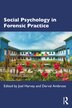 Social Psychology in Forensic Practice by Joel Harvey, Paperback | Indigo Chapters