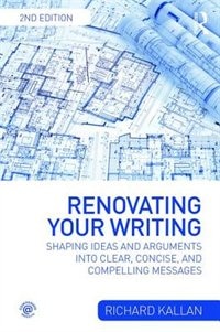 Renovating Your Writing by Richard Kallan, Paperback | Indigo Chapters