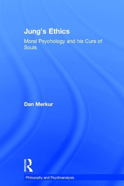 Jung's Ethics by Dan Merkur, Hardcover | Indigo Chapters