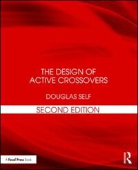 The Design Of Active Crossovers by Douglas Self, Paperback | Indigo Chapters