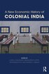 A New Economic History Of Colonial India by Latika Chaudhary, Paperback | Indigo Chapters