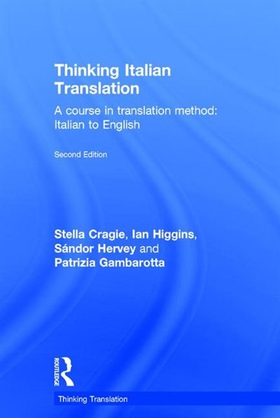 Thinking Italian Translation by Stella Cragie, Hardcover | Indigo Chapters