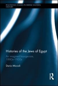 Histories Of The Jews Of Egypt by Dario Miccoli, Hardcover | Indigo Chapters